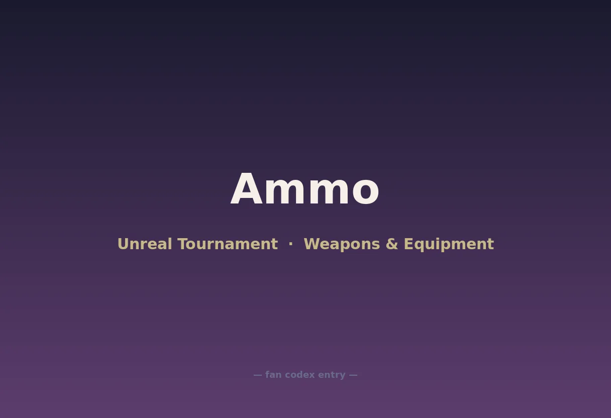 Ammo