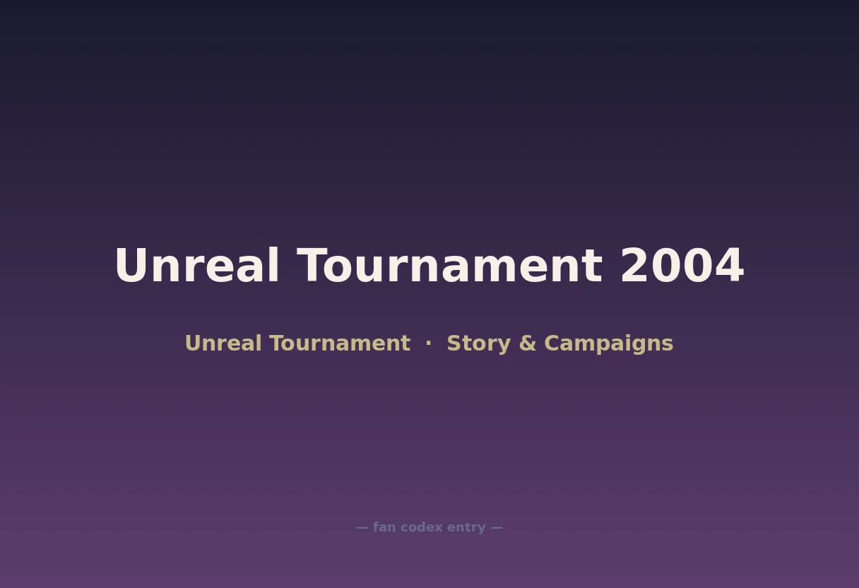 Unreal Tournament 2004